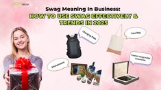 a woman holding a gift box with the words swag meaning in business