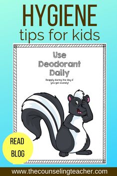 a poster with the text hygiene tips for kids use deodorant daily