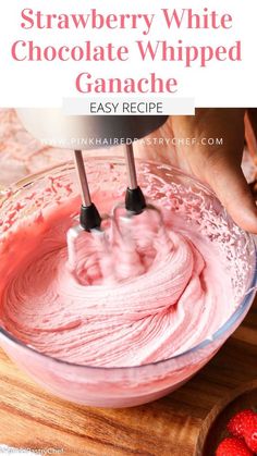 strawberry white chocolate whipped ganache in a bowl with strawberries