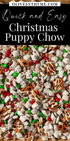 a christmas puppy chow recipe in a box with the title overlay reading quick and easy christmas puppy chow