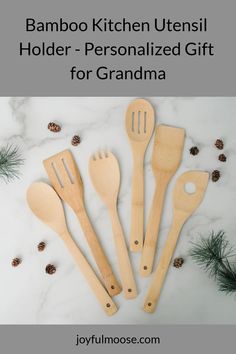 bamboo kitchen utensils with text overlay that reads bamboo kitchen utensils holder - personalized gift for grandma