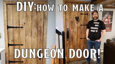 a man standing in front of two doors with the words diy how to make a door