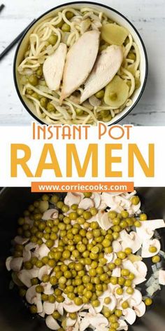 instant pot ramen with peas and chicken in it