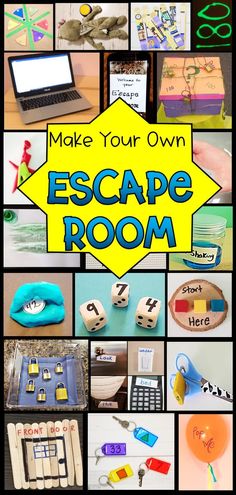 a collage of photos with the words make your own escape room written on them