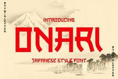 an old japanese type font with the word onar in bold red letters and mountains behind it