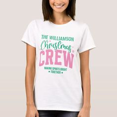 Personalized Family Name Christmas Matching Pink T-Shirt | Zazzle Making Spirits Bright, Christmas Matching, Holiday Attire, Name Christmas, Holiday Quotes, Family Shirts Matching, Creating Memories, Bold Typography, Perfect Family