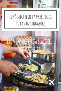 a person cooking food in a pan on top of a stove with the words top 5 michel haker foods to eat in singapore