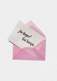 a pink envelope with a piece of paper that says can you hear for keeps?