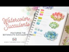 an open notebook with watercolor succulents on it