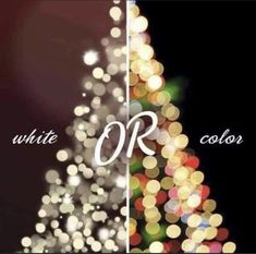 the words white or color are displayed in front of a blurry image of a christmas tree