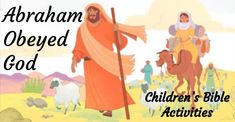 children's bible activities abraham obeyed god