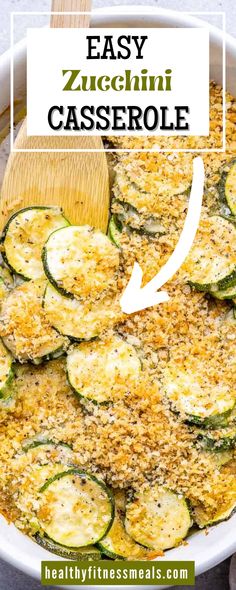 an easy zucchini casserole recipe in a white dish