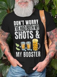 Men's Don't Worry I've Had Both My Shots and Booster Funny Vaccine T-shirt | lilicloth Mood Memes, Fav Food, Welcome Home Gifts, Mens Tshirts Fashion, Husband Shirts, Husband Humor, Mechanic Shirts, Fashion T Shirt, Deep Gray