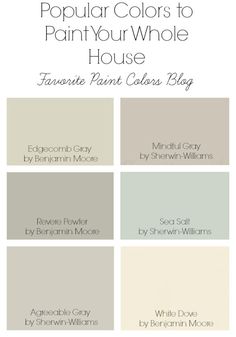 the most popular colors to paint your whole house