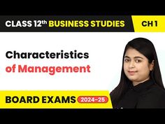 class 12 business studies - characteristics of management board exam for class 12, 2013 - 25