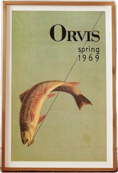 an advertisement for orvis's spring fishing, featuring a fish in mid - air