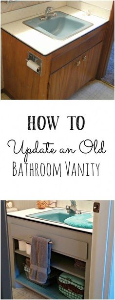 a bathroom vanity with the words how to update an old bath room vanity on it