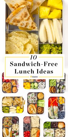 the top ten sandwich - free lunch ideas with text overlay that reads, 10 sandwich - free lunch ideas