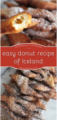 an easy donut recipe with powdered sugar on top and the words, easy donut recipe of iceland