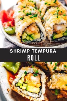 shrimp and avocado roll on a plate with text overlay that reads shrimp tempura roll