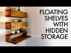 floating shelves with hidden storage space