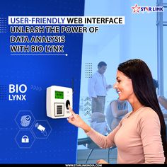 a woman is pointing at a wall mounted device with the words user - friendly web interface, unleash the power of data