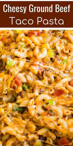 cheesy ground beef taco pasta is an easy and delicious side dish that everyone will love