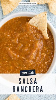 mexican salsa in a white bowl with tortilla chips on the side and text overlay