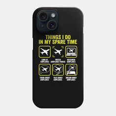 an iphone case with the words things i do in my spare time and pictures on it