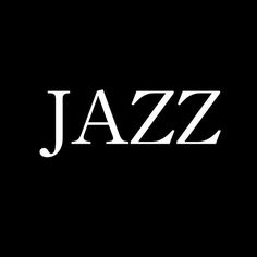 the word jazz written in white on a black background