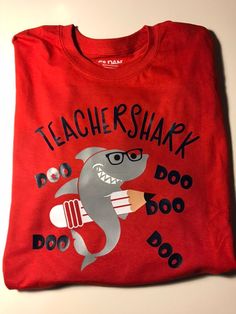 Shirt and vinyl colors can be customized to match your school colors. Please enter color preferences in comments.  If preferences aren't listed, shirt will be made as pictured.  Shirts are unisex cut so sizes are listed as men's. Shark Shirts, Teacher Tee Shirts, Handmade Shirts, Shark Shirt, Teacher Tees, Scottsdale Az, School Colors, Baby Shark, Running Clothes