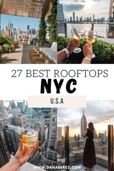 the best rooftops in new york city, usa with text overlaying it