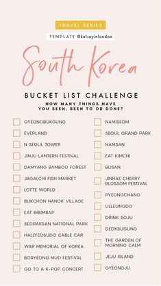 the south korea bucket list is shown in pink and white with text that reads travel guide