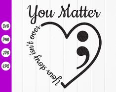 you matter svg cut file for cricut and silhouette, with the words