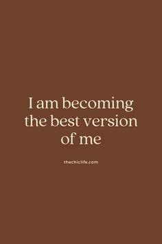 I am becoming the best version of me - chocolate brown affirmation Vision Board Brown Aesthetic, Affirmation Vision Board, Personal Vision Board, Vision Board Ideas Examples, The Best Version Of Me, Aesthetic Vision Board, Vision Board Ideas