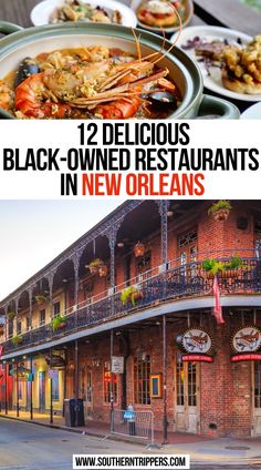 two pictures with the words 12 delicious black - owned restaurants in new orleans