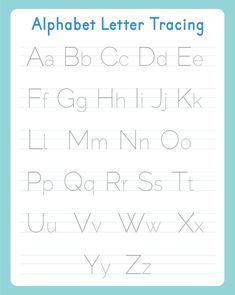 the alphabet letter tracing worksheet is shown in blue and white with black letters