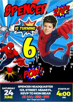 a spiderman birthday party poster with the name spencer and his friends in front of him