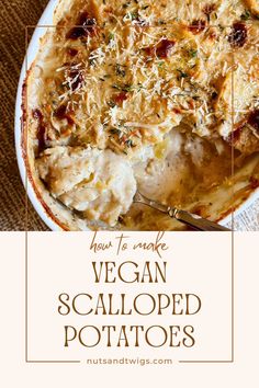 top view of the casserole with a spoon picking up some. Vegan Scalloped Potatoes, Scalloped Potatoes Recipe, Vegan Holiday, Drink Inspiration, Scalloped Potato Recipes, Vegan Side Dishes, Vegan Potato, Vegan Sides, Vegan Christmas