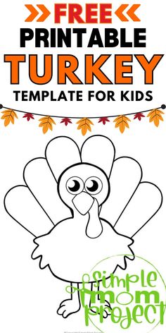 the free printable turkey template for kids