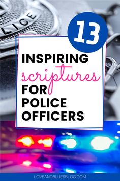 police badge with the words 13 inspiring pictures for police officers