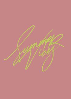 some type of writing on a pink background with the words summer days written in cursive font