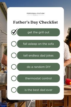 a father's day checklist is shown with the words, get the grill out and fall asleep on the sofa