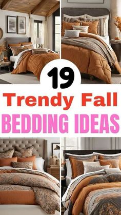 a collage of different bedding and comforter sets with the text trendy fall bedding ideas