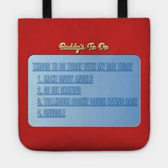 a red tote bag with the words, things to do today with my dad today