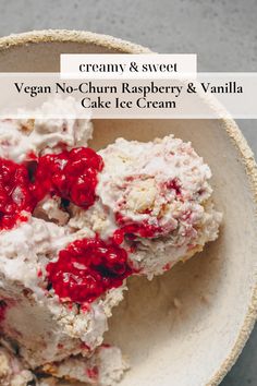 a bowl filled with ice cream and cranberry toppings on top of each other