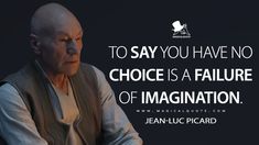 Jean Luc Picard Quotes, Star Trek Quotes Inspirational, Picard Quotes, Jean Luc Picard