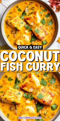 two bowls filled with coconut fish curry