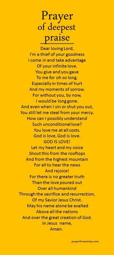 a poem written in black and yellow on a yellow background with the words prayer of deepest praise