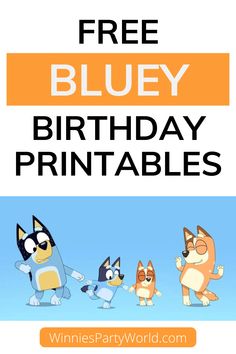 Free Bluey Birthday Party Printables Twoey Bluey, Bluey Birthday Party Ideas For Boy, Bluey Party Food, Bluey Themed Birthday Party, Bluey Birthday Party Ideas